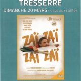 Cinémaginaire Zaï Zaï Zaï - Tresserre
