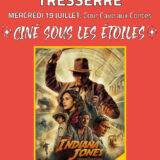 Ciné sous les étoiles à Tresserre : Indiana Jones et le Cadran de la Destinée